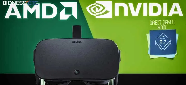 NVIDIA和AMD 为Oculus Rift 提供 “直接驱动模式”驱动器