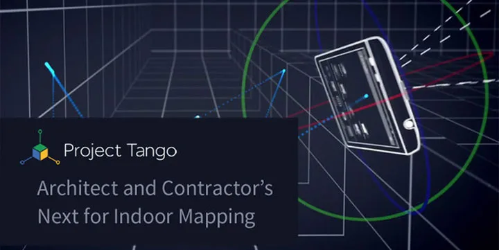 谷歌Tango——建筑师的下一个室内建模神器