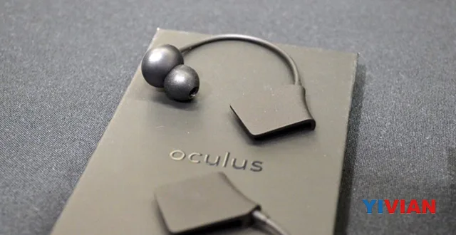 高水准！Oculus入耳式耳机体验手记