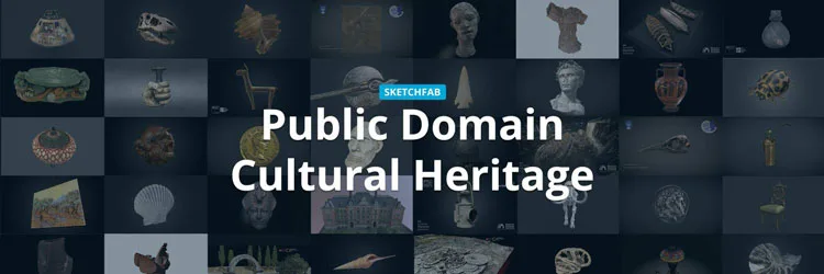 Sketchfab推出公有平台，提供大量免费3D文物模型