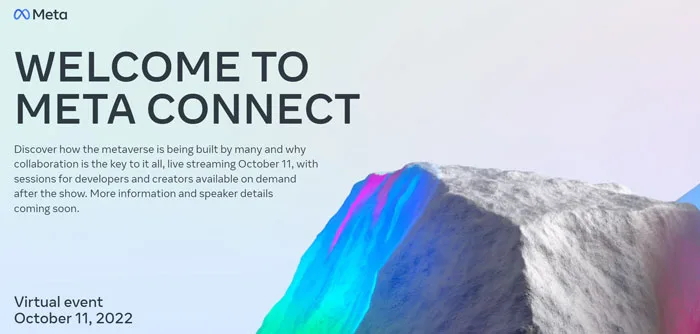 Meta Connect 2022大会10月11日举行,大会议程缩短至一天
