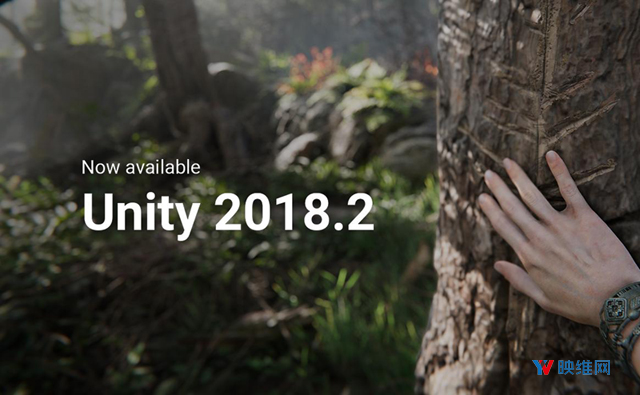 Unity 2018.2正式推出，带来一系列3D内容优化