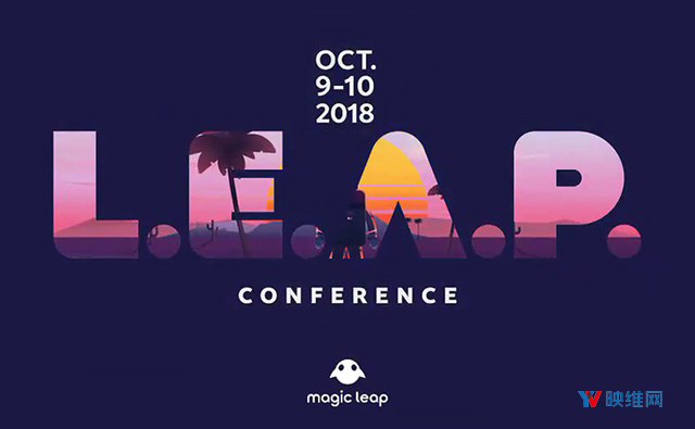 Magic Leap公布L.E.A.P.开发者大会三个讨论话题