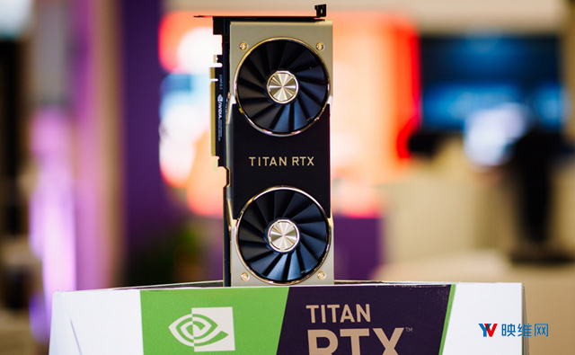 售价2499美元，英伟达图灵显卡TITAN RTX月底上市，支持实时8K视频编辑和VirtualLink接口